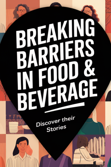 Empowering Women Leaders in the Food and Beverage Industry