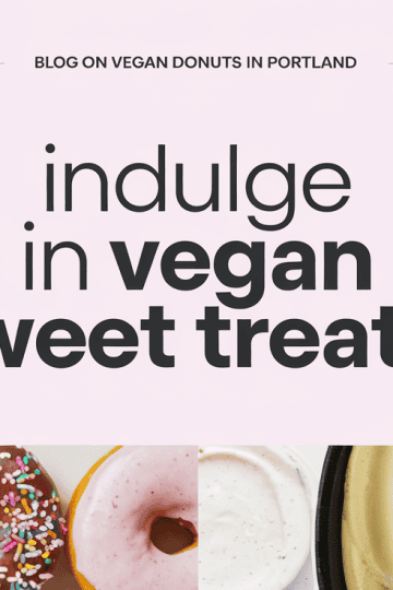 Vegan Donuts and Ice Cream in Portland