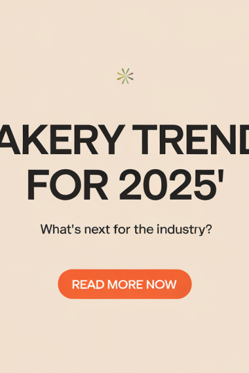 Challenges and Opportunities for Bakeries in 2025