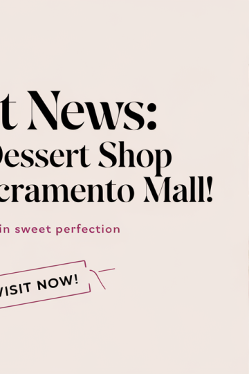 Dipped Dessert Shop Expands to Sacramento Mall