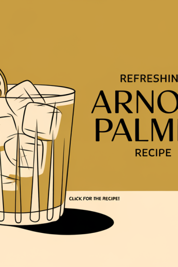 How to Make a Classic Arnold Palmer Drink