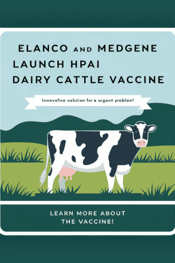Elanco and Medgene Launch HPAI Dairy Cattle Vaccine