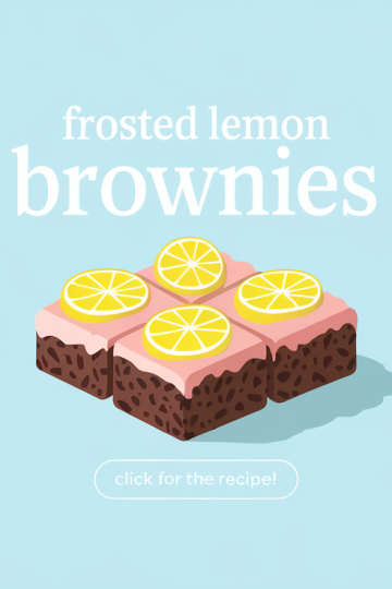 Frosted Lemon Brownies Recipe for Citrus Lovers