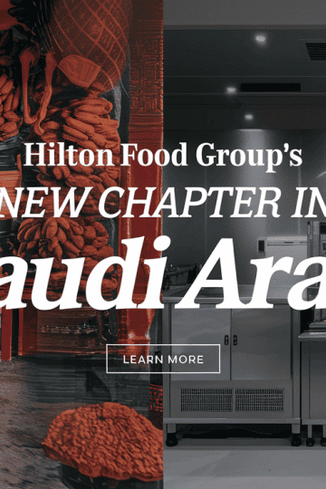 Hilton Food Group Expands to Saudi Arabia