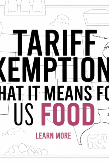 US Food Industry Seeks Tariff Exemptions for Imports