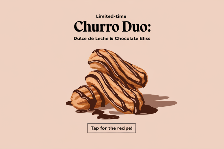 Limited-Time Churro Duo: Dulce de Leche & Chocolate Bliss