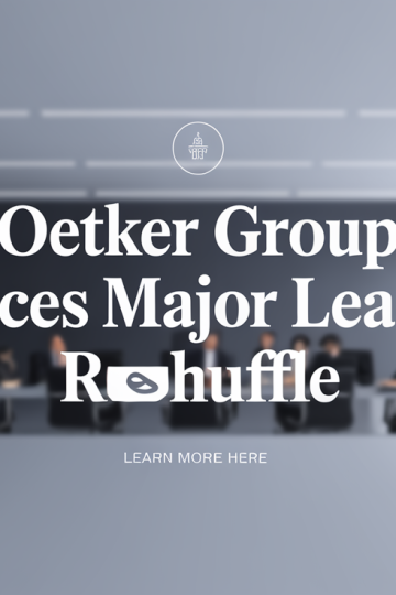 Oetker Group Announces Major Leadership Reshuffle