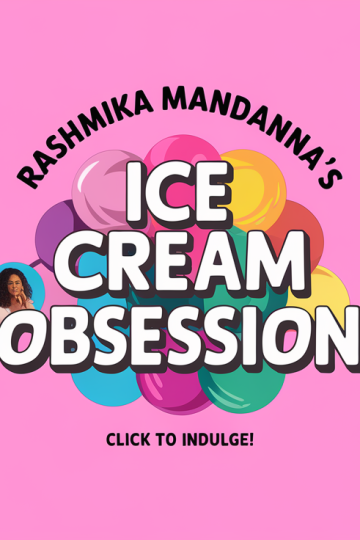 Rashmika Mandanna Shares Her Ice Cream Obsession