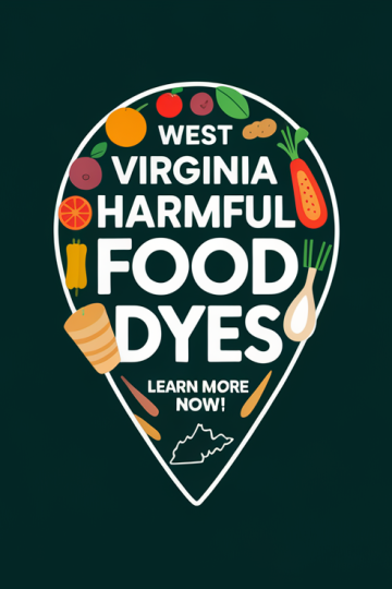 West Virginia Bans Harmful Food Dyes Statewide