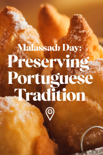 Malassada Day: Preserving Portuguese Tradition