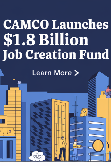CamCo Launches $1.8 Billion Job Creation Fund