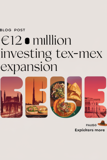 Paulig Invests €12 Million in Tex-Mex Barcelona Expansion