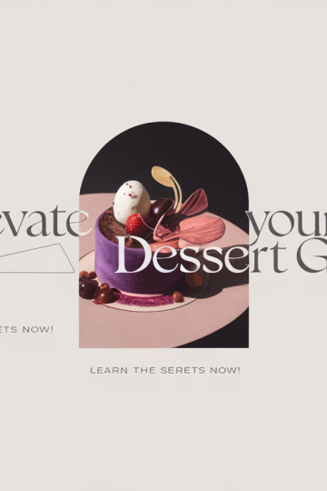 Mastering Dessert Presentation for Maximum Appeal