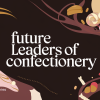 Future Leaders Shaping the Confectionery Industry