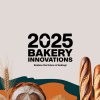 Flowers Foods Launches 2025 Bakery Innovations